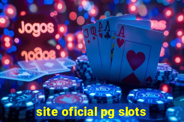 site oficial pg slots